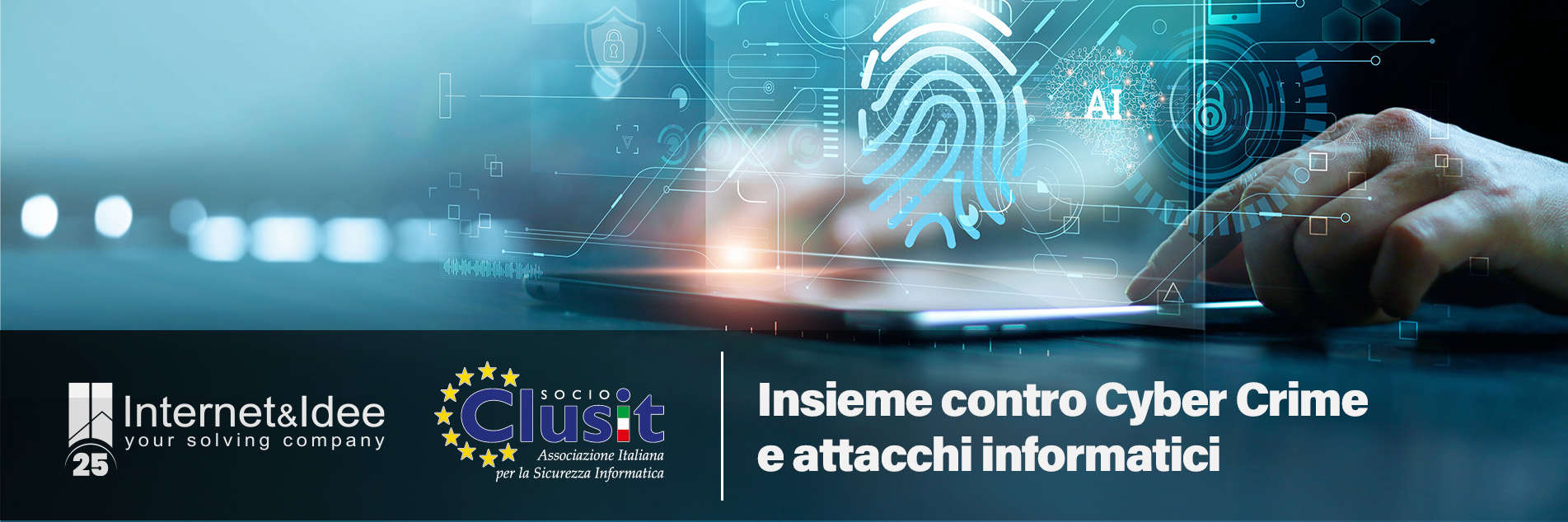 I&I entra a far parte del CLUSIT. Si rafforza la strategia di Cyber Security del Gruppo