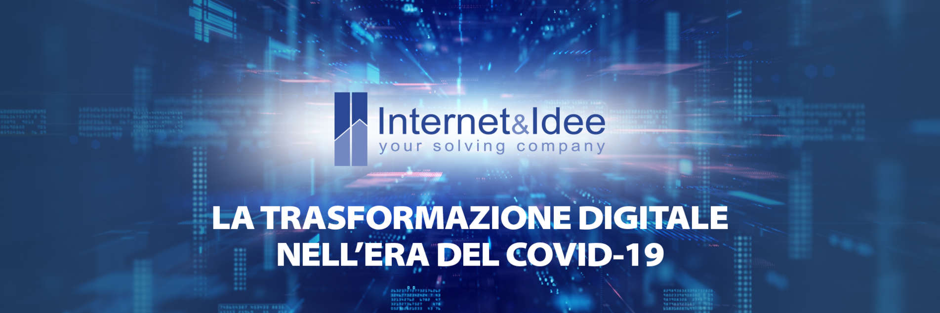 5 trend della Trasformazione Digitale nel post Covid-19